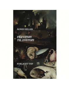 Fra Utopi til Dystopi