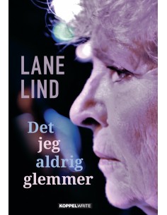 Det jeg aldrig glemmer