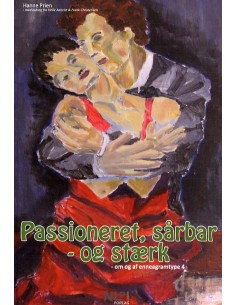 'Passioneret, sårbar - og...