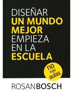 Diseñar un mundo mejor...