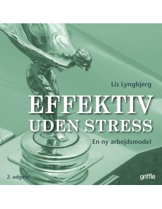 Effektiv uden stress