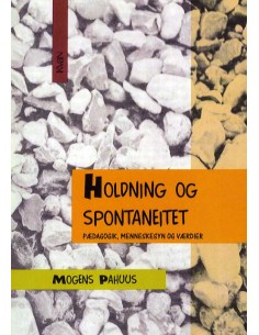 Holdning og spontaneitet