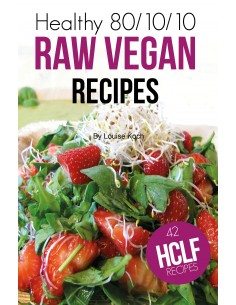Healthy 80/10/10 Raw Vegan...