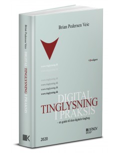 Digital tinglysning i praksis