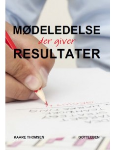 Mødeledelse der giver...