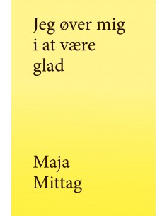 Jeg øver mig i at være glad