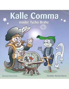 Kalle Comma møder Tycho Brahe