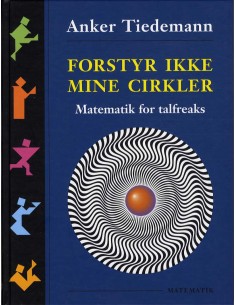 Forstyr ikke mine Cirkler