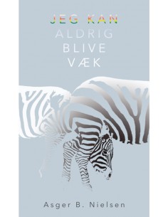 Jeg kan aldrig blive væk