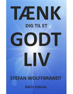 Tænk Dig Til Et Godt Liv