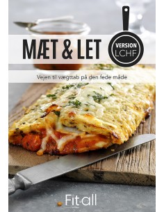 Mæt & Let version LCHF