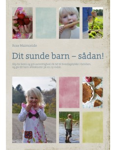 Dit sunde barn - sådan!