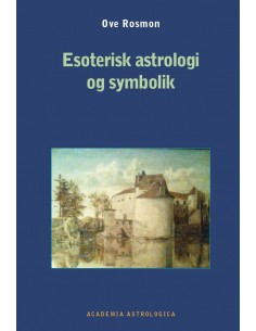 Esoterisk astrologi og...