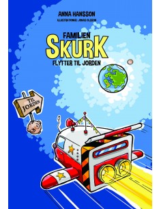 Familien Skurk flytter til...