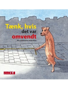 Tænk hvis alt var omvendt