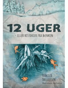 12 uger - eller historier...