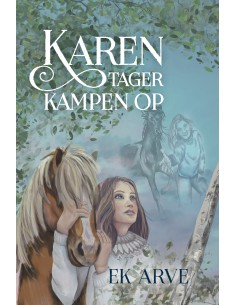 Karen tager kampen op