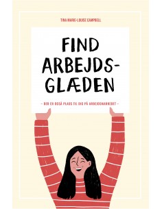 FIND ARBEJDSGLÆDEN