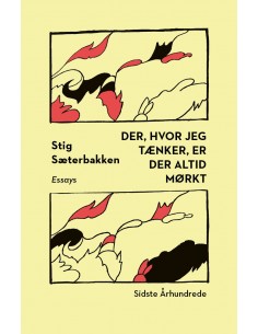 Der, hvor jeg tænker, er...