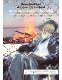 Holger Drachmann og de lyse...