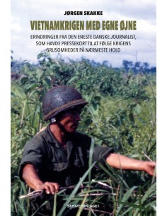 Vietnamkrigen med egne øjne