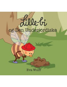 Lille-bi og Den Underjordiske