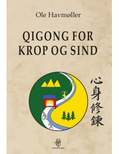 Qigong for  krop og sind