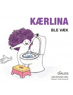 Kærlina - Ble Væk
