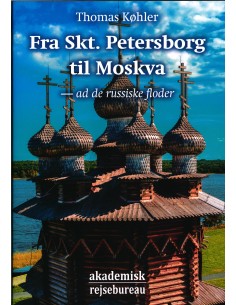 Fra Skt. Petersborg til Moskva