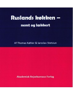 Ruslands køkken - nemt og...