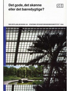 Det gode, det skønne eller...