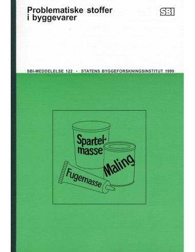 Problematiske stoffer i byggevarer