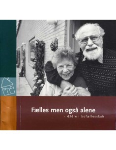 Fælles men også alene