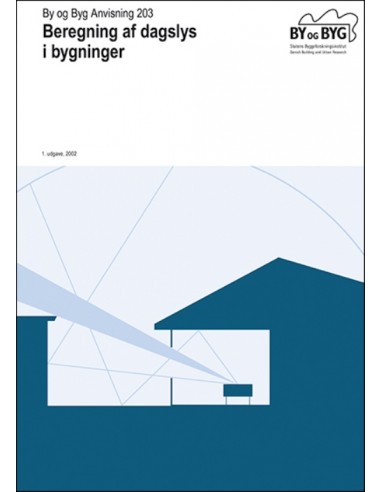 Anvisning 203: Beregning af dagslys i...