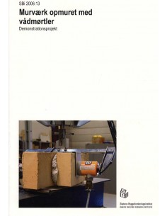 Murværk opmuret med vådmørtler