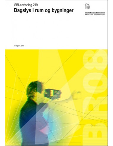 Anvisning 219: Dagslys i rum og...