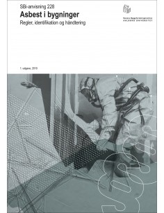 Anvisning 228: Asbest i...