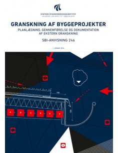 Anvisning 246: Granskning...