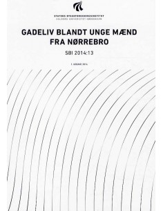 Gadeliv blandt unge mænd...