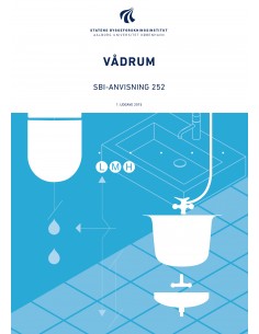 Anvisning 252: Vådrum