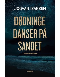 Dødninge danser på sandet