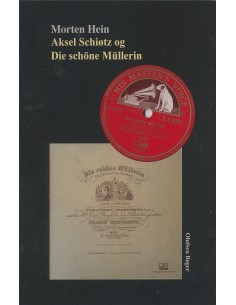Aksel Schiøtz og Die schöne...