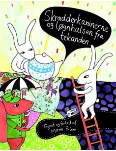 Skrædderkaninerne og...