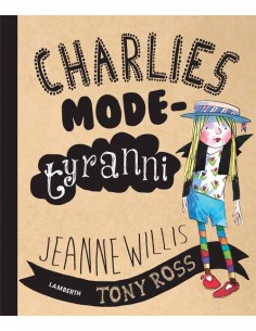 Charlies modetyranni