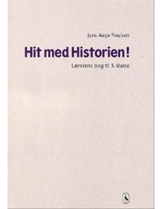 Hit med Historien! 3. kl....