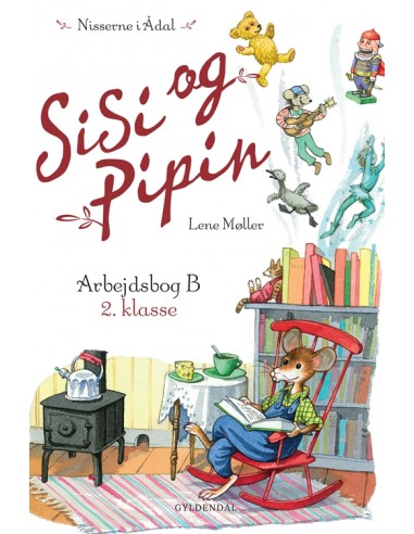 Sisi og Pipin Arbejdsbog B 2. klasse