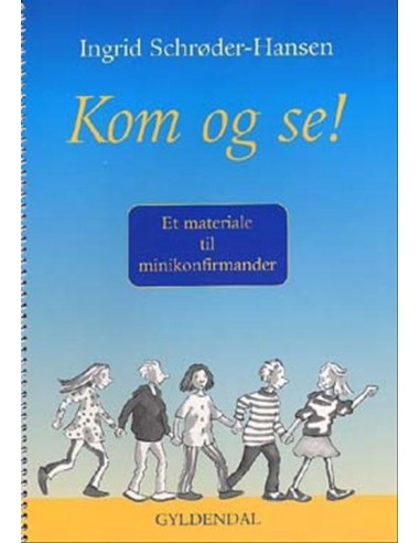 Kom og se