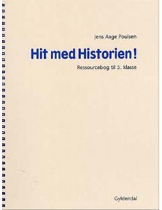 Hit med Historien! 5. kl....