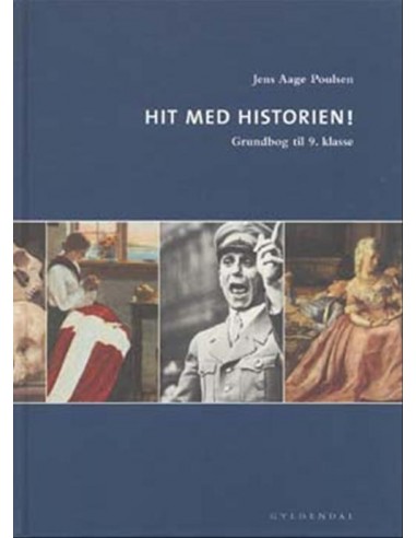Hit med Historien! 9. kl. Grundbog