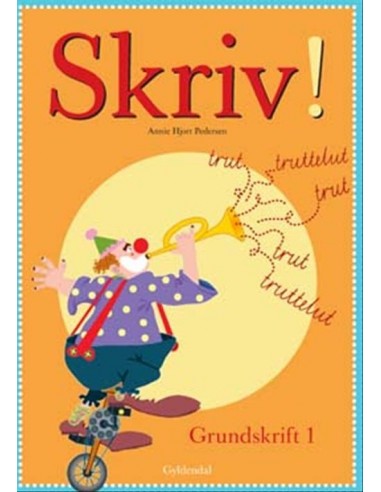 Skriv! Grundskrift 1